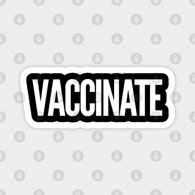 Vaccinate Magnet by GrayDaiser