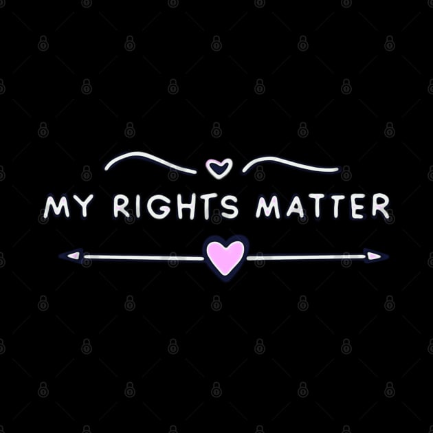 My Rights Matter by ROLLIE MC SCROLLIE