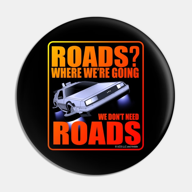 Back To The Future: Roads? Where We're Going We Don't Need Roads. Pin by CoolDojoBro