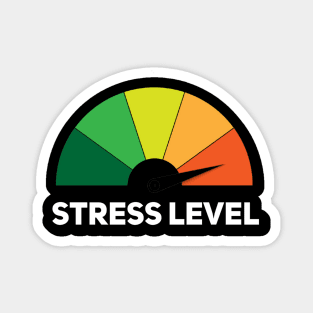 Stress Level Magnet