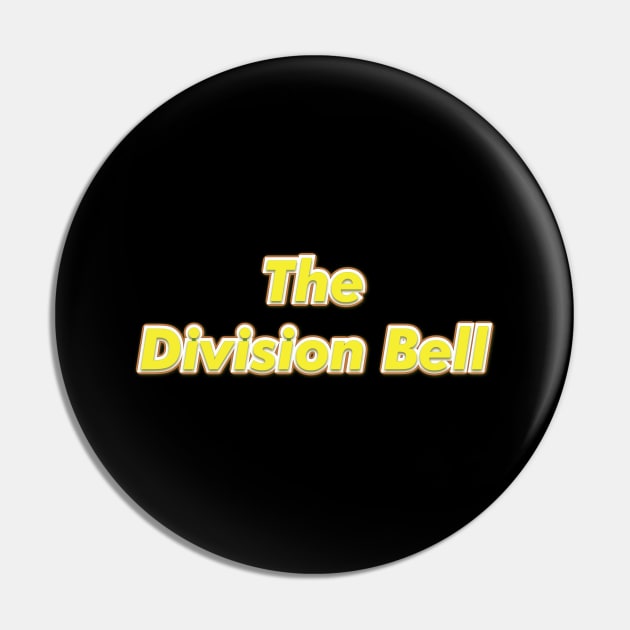 The Division Bell (PINK FLOYD) Pin by QinoDesign