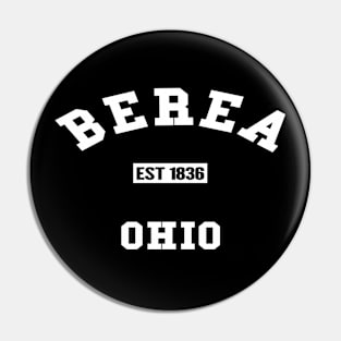 🏹 Berea Ohio USA Strong, Established 1836, City Pride Pin