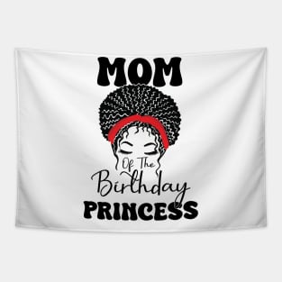 Funny Mom Of The Birthday Princess Girls Party Tapestry