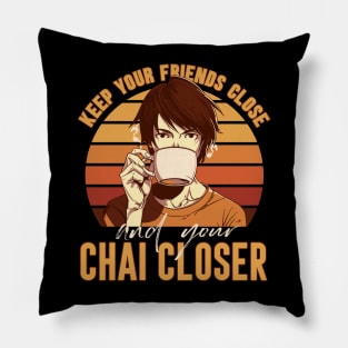 Keep your chai closer Pillow