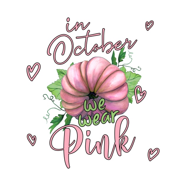 In October we wear pink by Designs by Ira