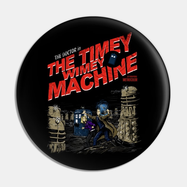 The Timey Wimey Machine Pin by girardin27