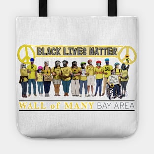 Wall of Many - Black Lives Matter by Curtis Jensen Tote