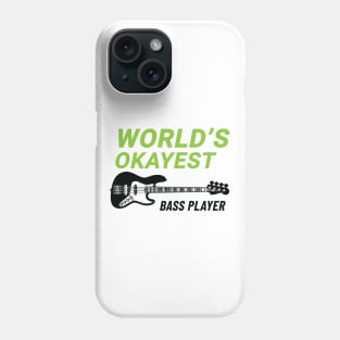 World's Okayest Bass Player J-Style Bass Guitar Light Theme Phone Case