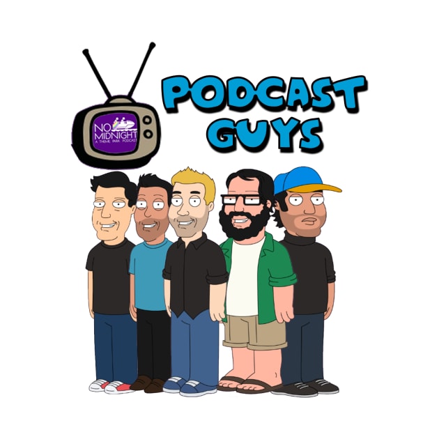 The Podcast Guys by NoMidnightPodcast