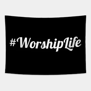 #Worship Life Tapestry