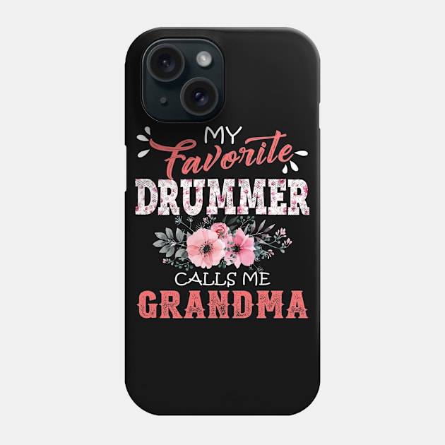 My Favorite Drummer Calls Me Grandma Floral Drum Mother Gift Phone Case by Kens Shop