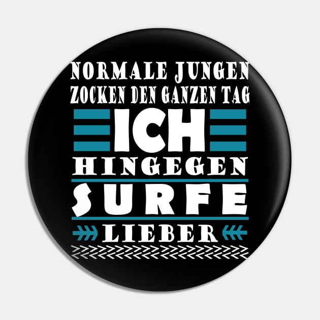 Surfen Jungs Surfbrett Welle Küste Spruch Pin by FindYourFavouriteDesign