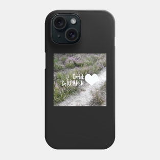 Toerisme - De Kempen Phone Case