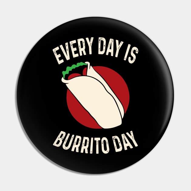 Every Day Is Burrito Day Mexican Food Cinco de Mayo Pin by LEGO