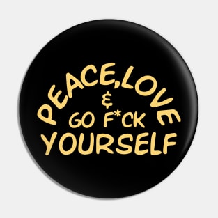 Peace, Love and Hey Bob Pin