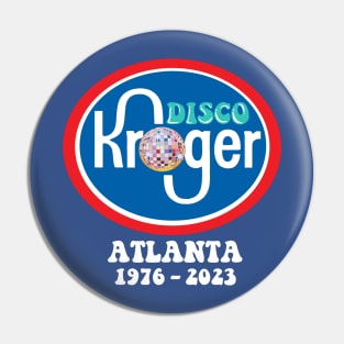 DISCO KROGER ATLANTA Pin