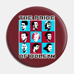 East End Cockney Legends - PRIDE OF BOLEYN Pin