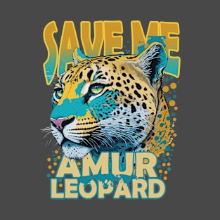 Save Me: Amur Leopard T-Shirt