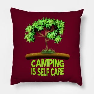 Camping Is Self Care Pillow