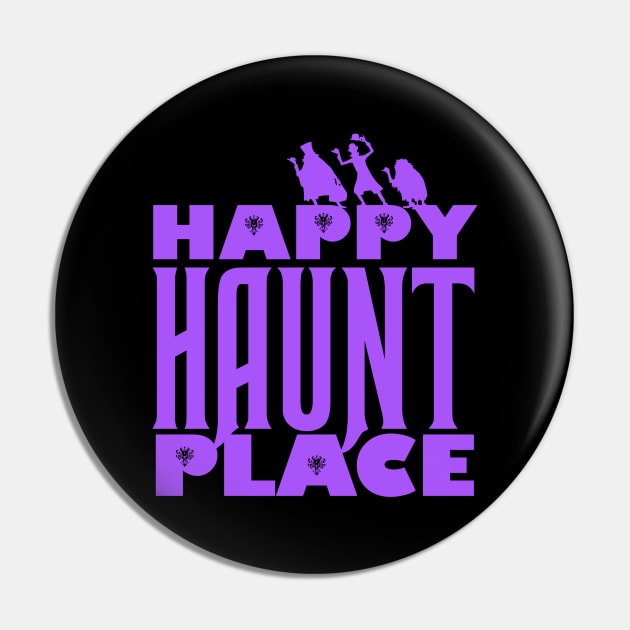 Happy Haunt Place Haunted Mansion Pin by ThisIsFloriduhMan