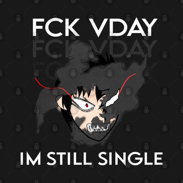 FCK VDay - Funny Single's Shirt by HCreatives