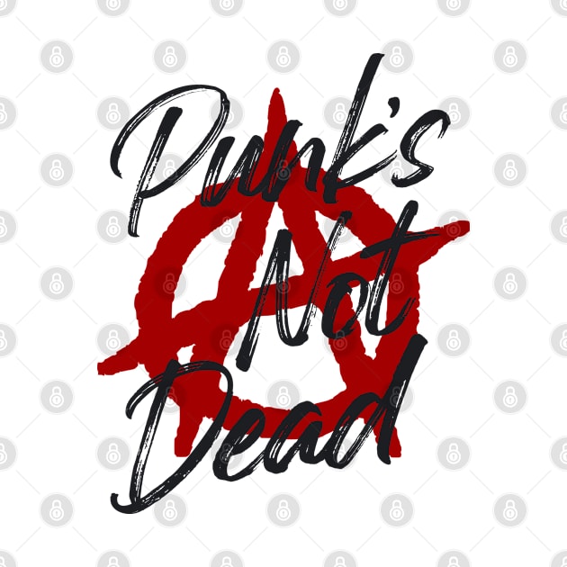 Punk Not Dead on light background by DeathAnarchy