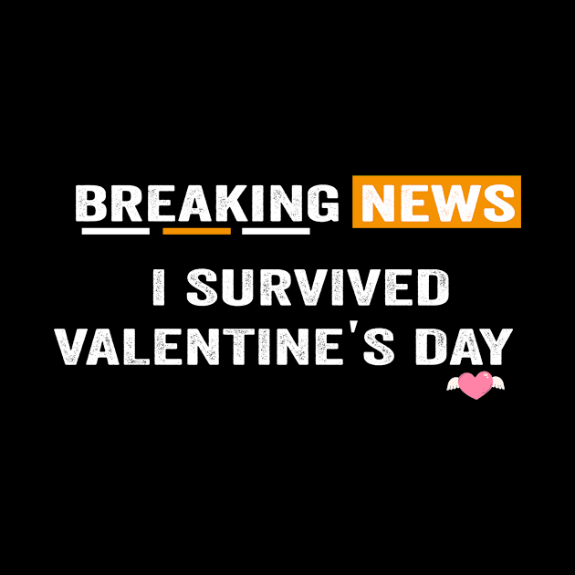 I survived Valentines day funny valentines day shirt by ARTA-ARTS-DESIGNS