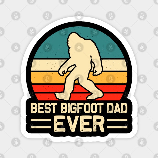 Best Bigfoot Dad Ever Sasquatch Father's Day Magnet by The WYLD Tribe