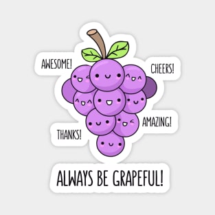 Grapeful Magnet