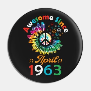 Funny Birthday Quote, Awesome Since April 1963, Retro Birthday Pin