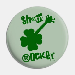 ShamRocker Pin