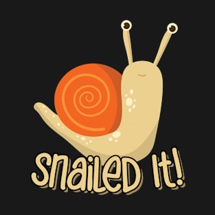 Snailed It Nailed It Funny Cute Garden Snail Animal Pun T-Shirt