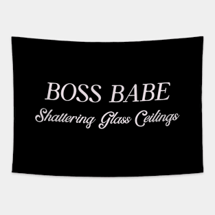 Boss Babe Shattering Glass Ceilings Woman Boss Humor Funny Tapestry