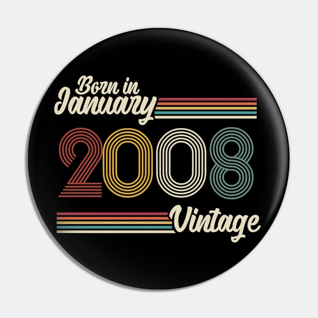 Vintage Born in January 2008 Pin by Jokowow