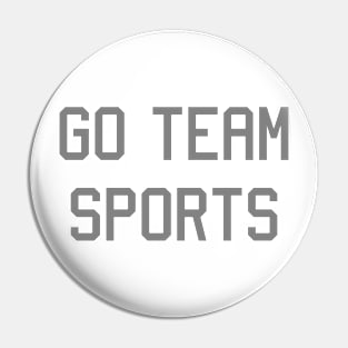 Go Team Sports Pin