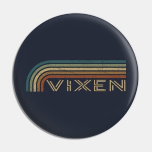 Vixen Retro Stripes Pin