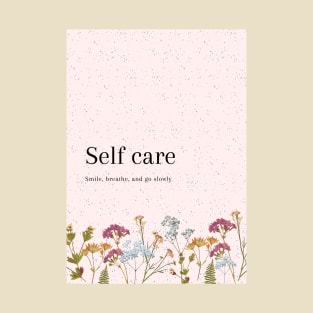 Self care T-Shirt