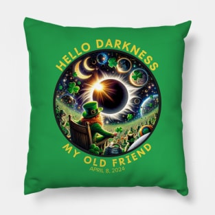 HELLO SAINT PATRICK'S ECLIPSE DAY DARKNESS Pillow