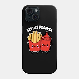 French Fries And Ketchup Besties Forever Funny Phone Case