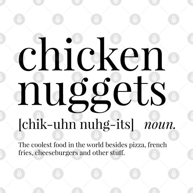 Chicken Nuggets Definition Chicken Nuggets TShirt TeePublic