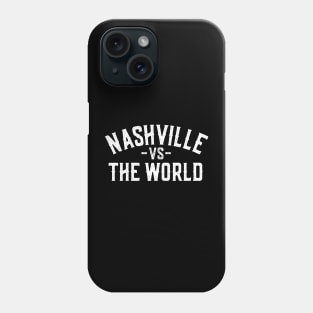 Represent Your Nashville Pride with our 'Nashville vs The World' Phone Case