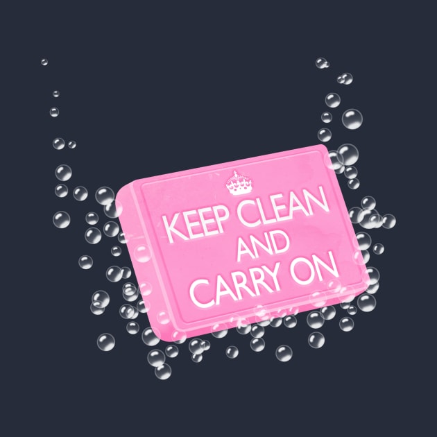 Keep Clean and Carry On by AlisterCat