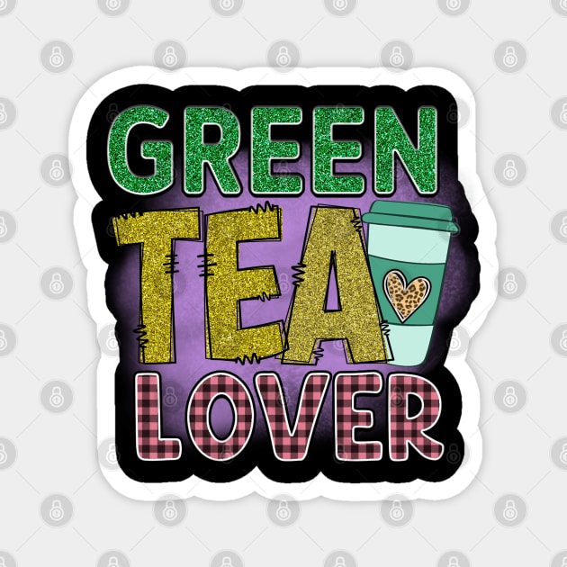 Green tea First: Fuel for the Daily Grind Magnet by Steve