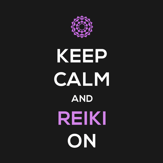 Keep Calm | Funny Chakra Qi Reiki Graphic by MeatMan