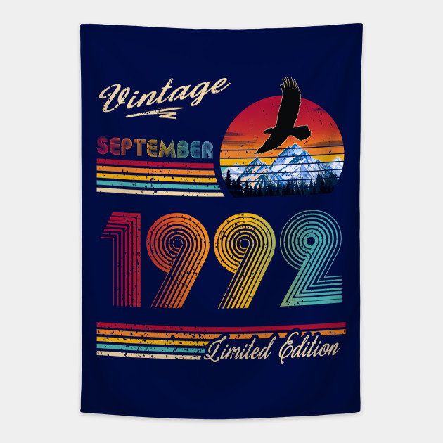 September 1992 Birthday September 1992 Tapestry TeePublic