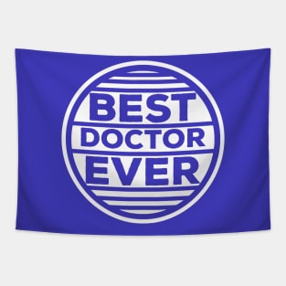 Best Doctor Ever Tapestry