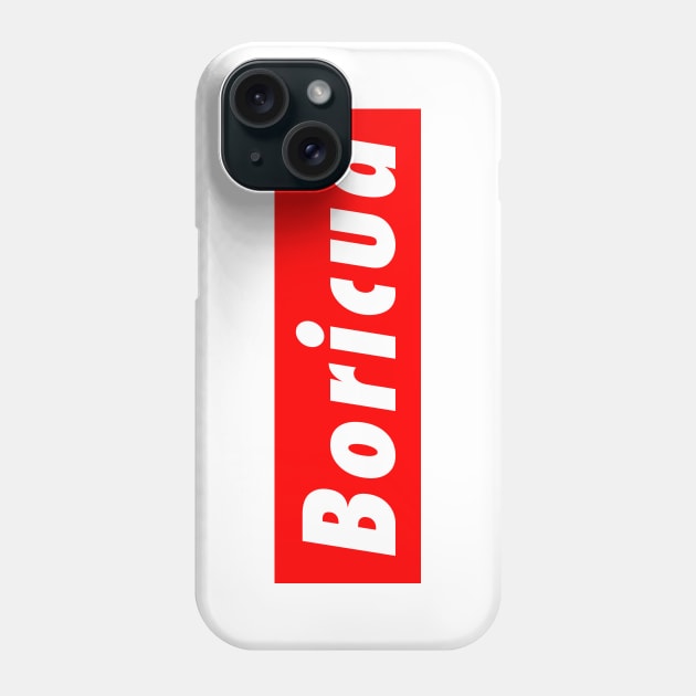 Boricua Red Box Puerto Rico Streetwear Puerto Rican Pride Phone Case by PuertoRicoShirts