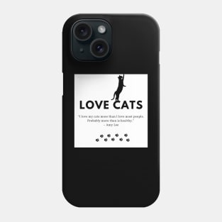 Love Cat - Amy lee Phone Case