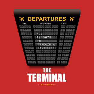 The Terminal - Alternative Movie Poster T-Shirt