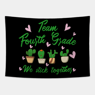 Team Fourth Grade We Stick Together Tapestry